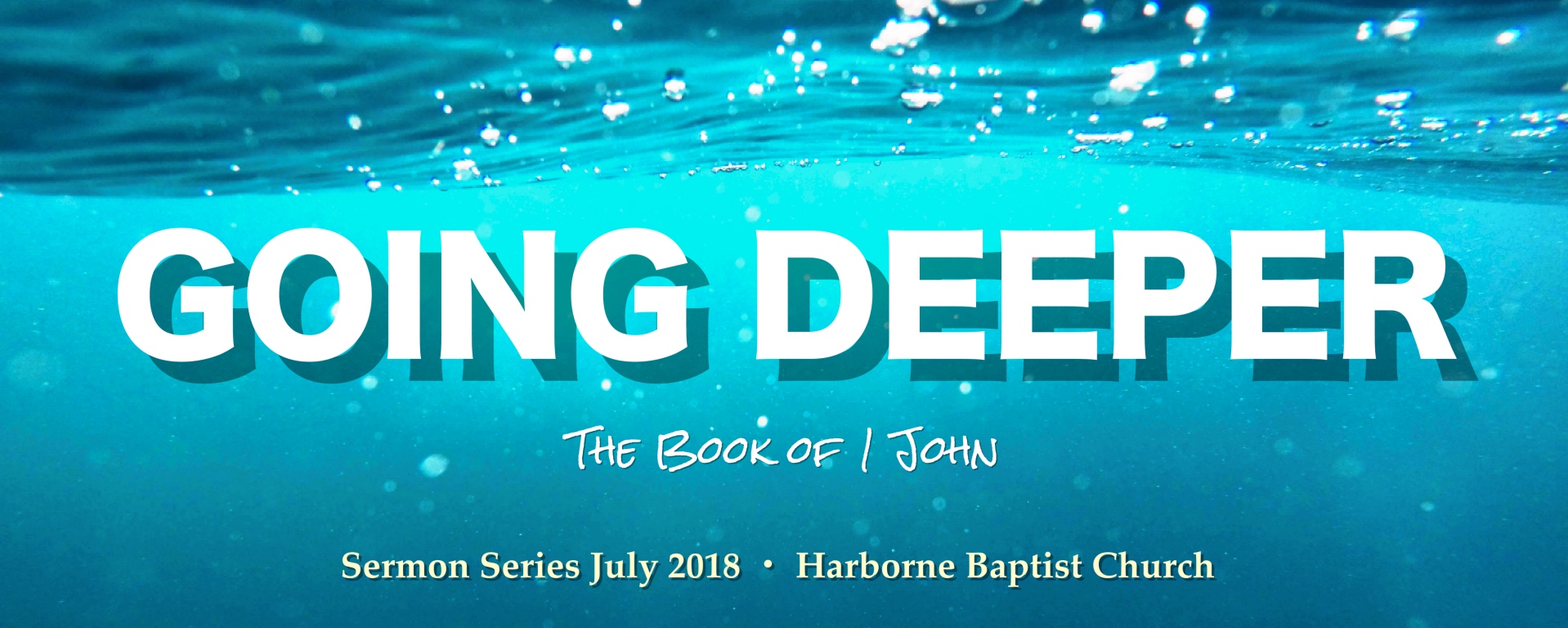 July Sermon Series - Going Dee